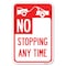 Signmission No Stopping Anytime with Tow Away Graphic Heavy-Gauge Aluminum Sign, 12" x 18", A-1218-23581 A-1218-23581 - alternate 1